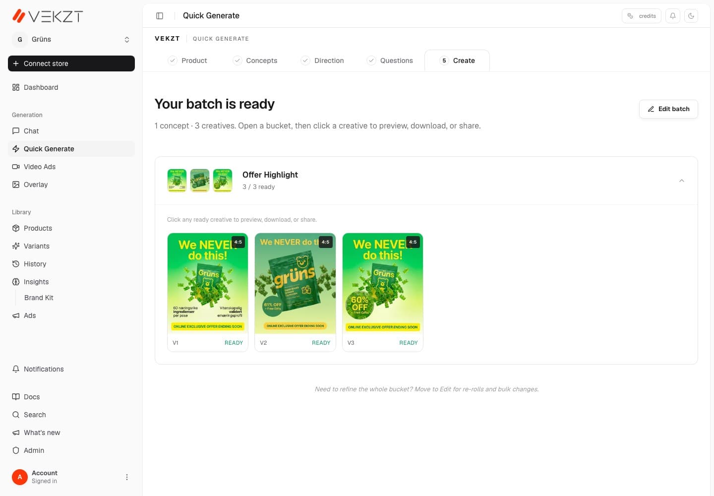VEKZT Quick Generate showing a completed Grüns creative batch